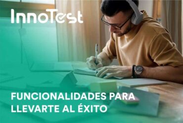 ¿Por qué usar InnoTest en la preparación para tu oposición? Funcionalidades para llevarte al éxito